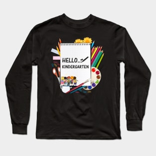 Hello Kindergarten Teacher Student Back To School Long Sleeve T-Shirt